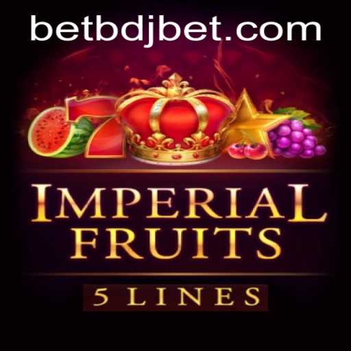 ImperialFruits5: A Thrilling Casino Adventure with BDJBet