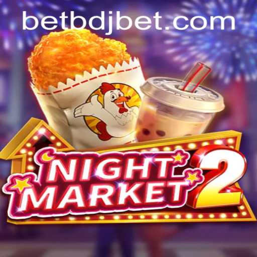 Exploring the Intricacies of NightMarket2 and its Strategic Gameplay with BDJBet