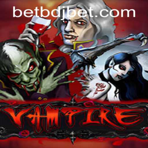 Unveiling the Mystique: Exploring 'Vampire' and the Thrilling Features of bdjbet